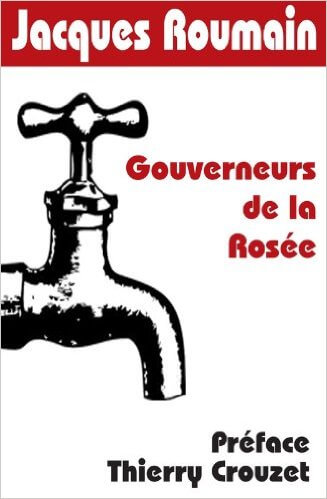 Gouverneurs de la Rosée par J. ROUMAIN