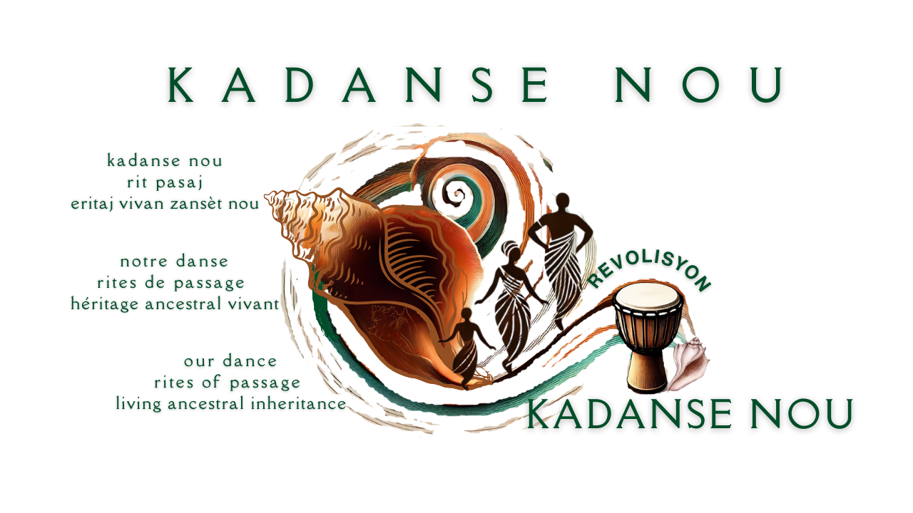 Revolisyon Kadansenou.com | Kadanse Nou, notre danse, our dance - revolisyon kiltirèl an mouvman pou nou pi byen viv | rythme de notre mémoire ancestrale en héritage vivant incontournable pour mieux-vivre notre devenir constant | sacred kemetic rites of passage and cultural inheritance for better living, a path, a revolution dance rhythm in motion ~ Grann Nan Listwa