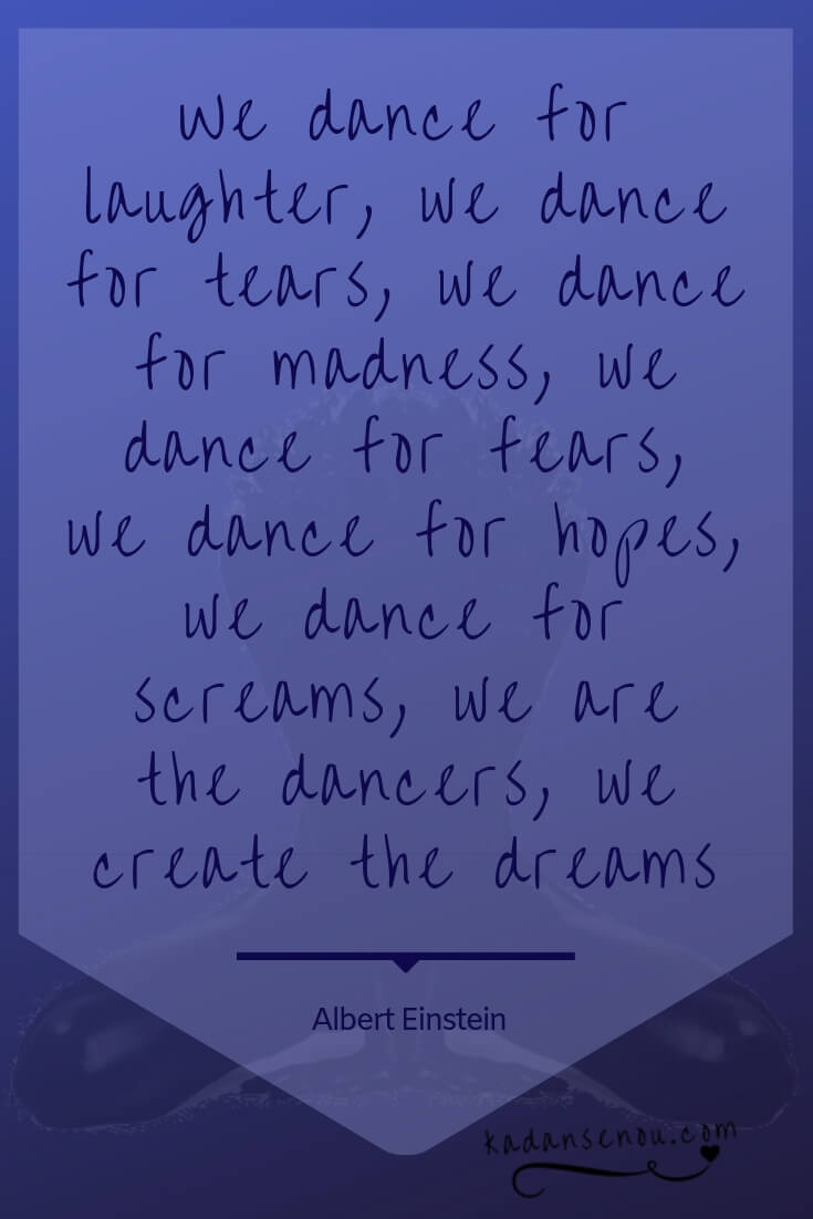 dance sayings and phrases